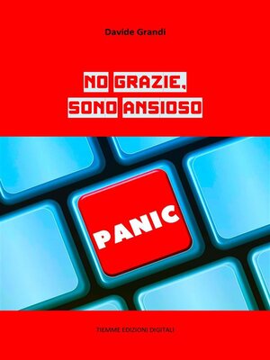 cover image of No grazie, sono ansioso
